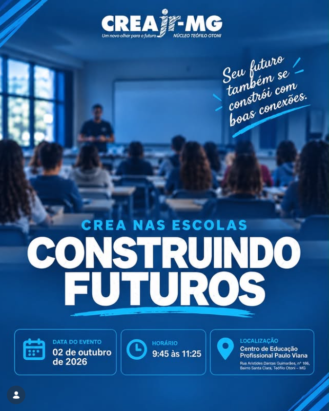 Crea Jr-MG Núcleo Teófilo Otoni: Crea nas Escolas